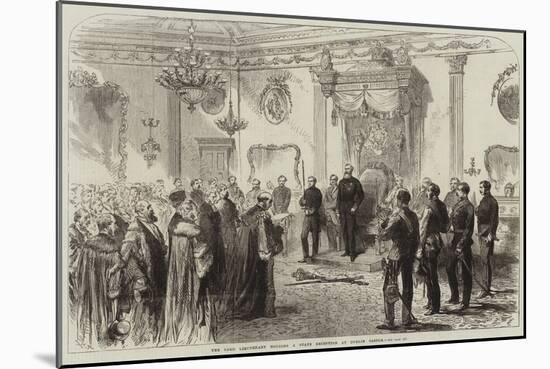 The Lord Lieutenant Holding a State Reception at Dublin Castle-null-Mounted Giclee Print