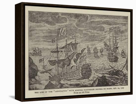 The Loss of the Association with Admiral Cloudesley Shovell on Board, 22 October 1707-null-Framed Premier Image Canvas