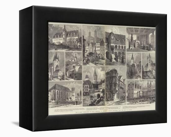 The Luther Celebration of Four Centuries in Germany, Places Associated with the Life of Luther-null-Framed Premier Image Canvas