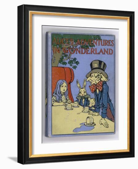 The Mad Hatter's Tea Party is Featured on the Cover of the 1916 Edition Published by Cassell-Cayley Robinson-Framed Photographic Print