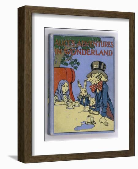 The Mad Hatter's Tea Party is Featured on the Cover of the 1916 Edition Published by Cassell-Cayley Robinson-Framed Photographic Print