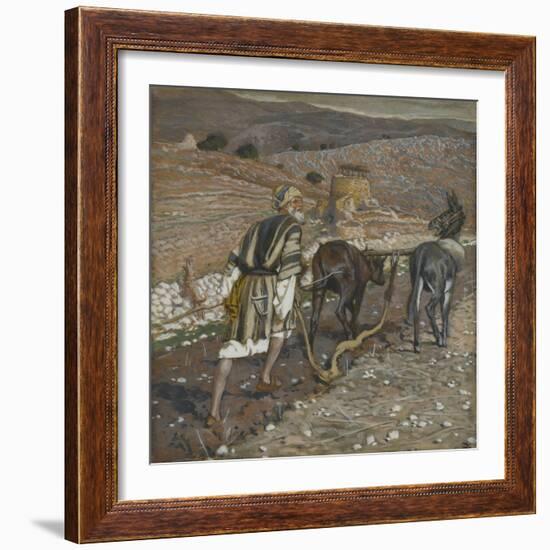 The Man at the Plough from 'The Life of Our Lord Jesus Christ'-James Jacques Joseph Tissot-Framed Giclee Print