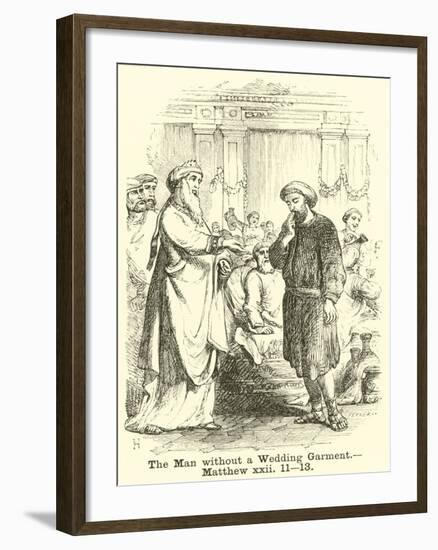 The Man Without a Wedding Garment, Matthew, XXII, 11, 13-null-Framed Giclee Print