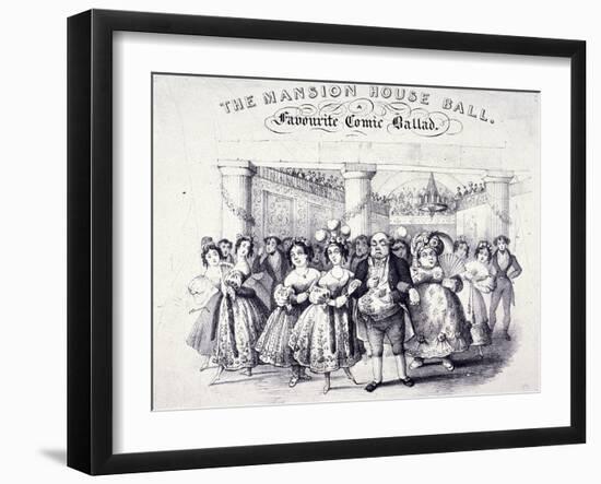 The Mansion House Ball, a Favourite Comic Ballad, 1825-null-Framed Giclee Print