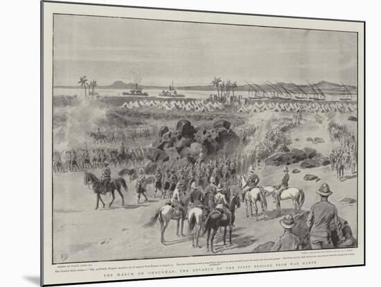 The March on Omdurman, the Advance of the First Brigade from Wad Hamed-Frank Dadd-Mounted Giclee Print
