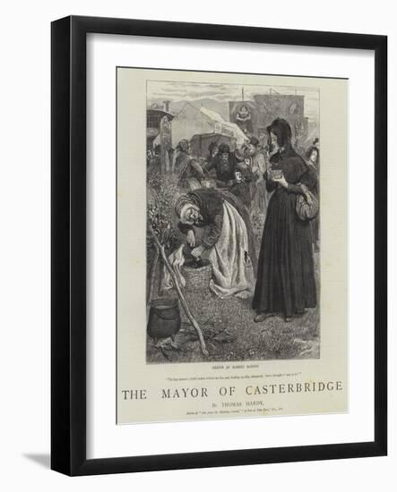 The Mayor of Casterbridge-Robert Barnes-Framed Giclee Print