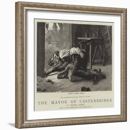 The Mayor of Casterbridge-Robert Barnes-Framed Giclee Print