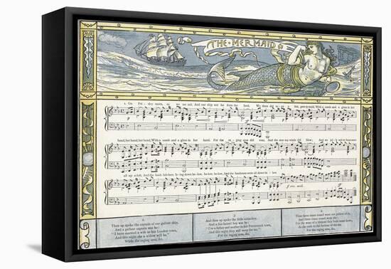 The Mermaid', Song Illustration from 'Pan-Pipes', a Book of Old Songs, Newly Arranged and with…-Walter Crane-Framed Premier Image Canvas