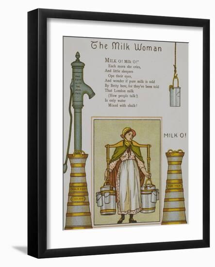 The Milk Woman. a Mil Seller From Chalk Farm Dairy. Illustration From London Town'-Thomas Crane-Framed Giclee Print