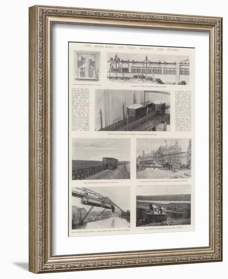 The Mono-Rail, its Past, Present, and Future-null-Framed Giclee Print