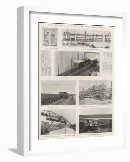 The Mono-Rail, its Past, Present, and Future-null-Framed Giclee Print