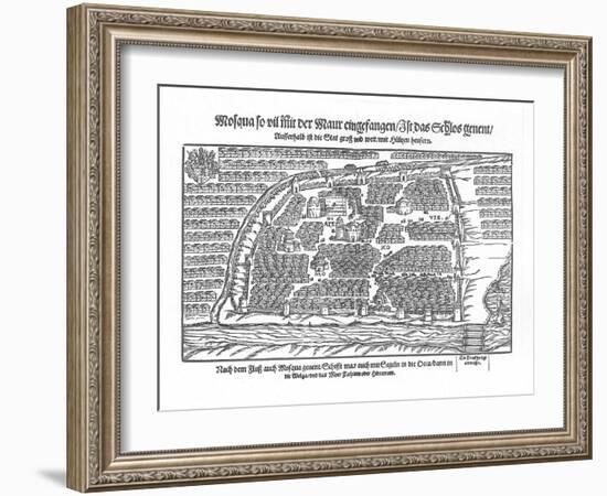 The Moscow Map (From Moscouiter Wunderbare Historien by Sigmund Von Herberstei), 1567-null-Framed Giclee Print