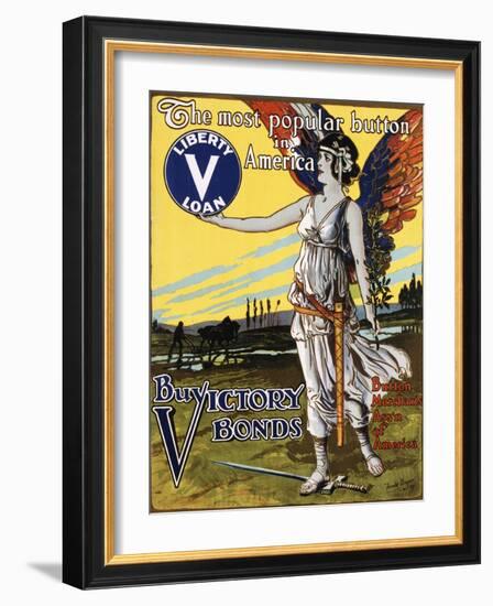 The Most Popular Button in America - Buy Victory Bonds Poster-Arnold Binger-Framed Photographic Print