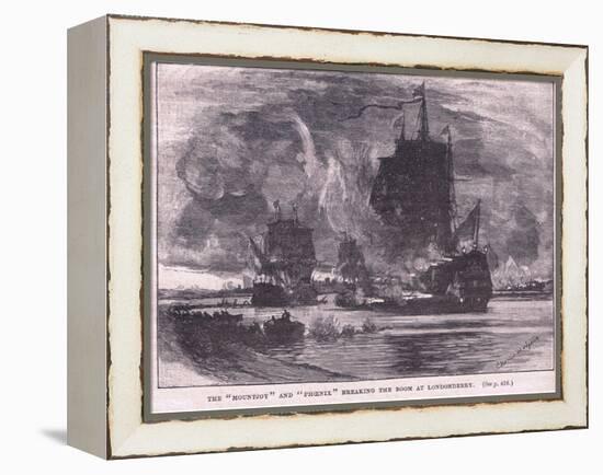 The 'Mountjoy' and the 'Phoenix' Breaking the Boom at Londonderry Ad 1689-Charles William Wyllie-Framed Premier Image Canvas