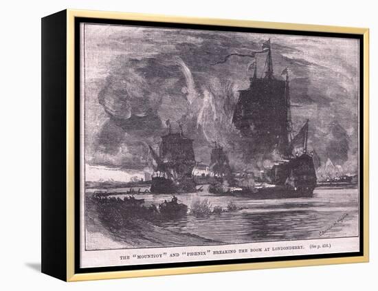The 'Mountjoy' and the 'Phoenix' Breaking the Boom at Londonderry Ad 1689-Charles William Wyllie-Framed Premier Image Canvas