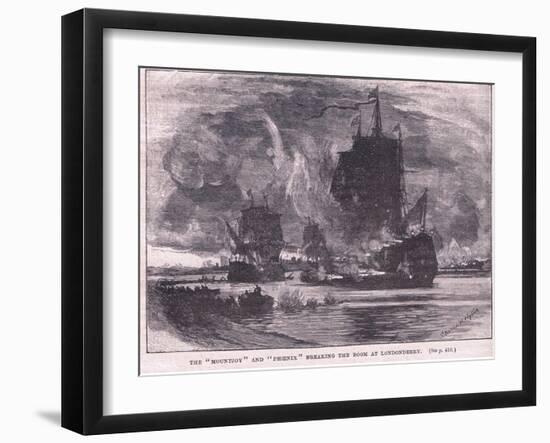 The 'Mountjoy' and the 'Phoenix' Breaking the Boom at Londonderry Ad 1689-Charles William Wyllie-Framed Giclee Print