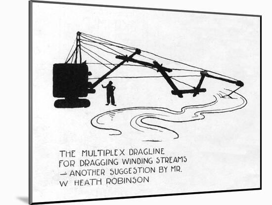 The Multiplex Dragline-William Heath Robinson-Mounted Art Print