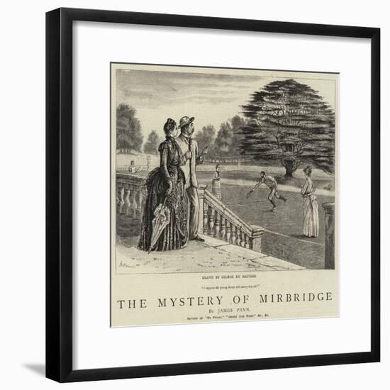 The Mystery of Mirbridge-George Du Maurier-Framed Giclee Print