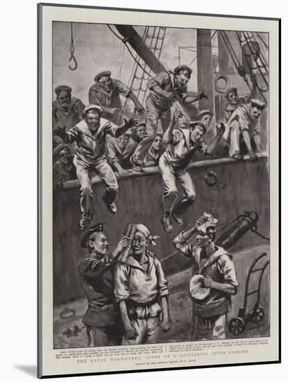 The Naval Manoeuvres, Scene on a Battleship after Coaling-William T. Maud-Mounted Giclee Print