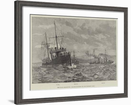 The Naval Manoeuvres, Torpedo-Catchers Off the Wicklow Coast-null-Framed Giclee Print