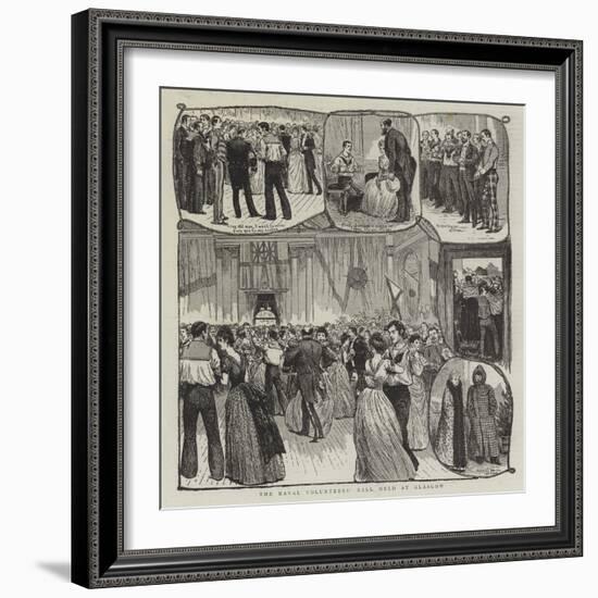 The Naval Volunteers' Ball Held at Glasgow-null-Framed Giclee Print