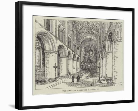 The Nave of Hereford Cathedral-null-Framed Giclee Print