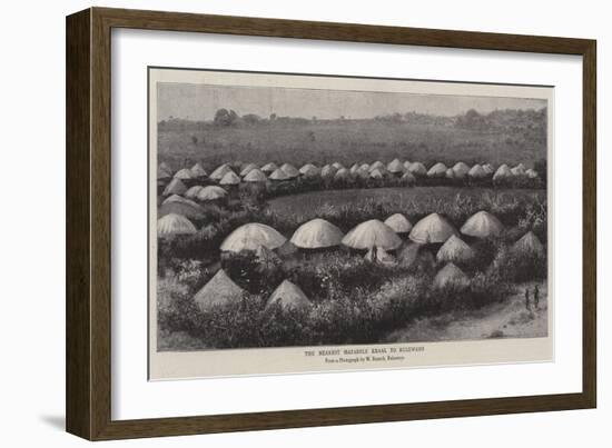 The Nearest Matabele Kraal to Buluwayo-null-Framed Giclee Print