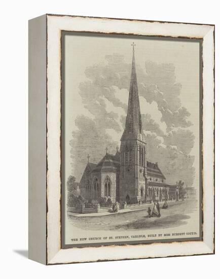 The New Church of St Stephen, Carlisle, Built by Miss Burdett Coutts-null-Framed Premier Image Canvas
