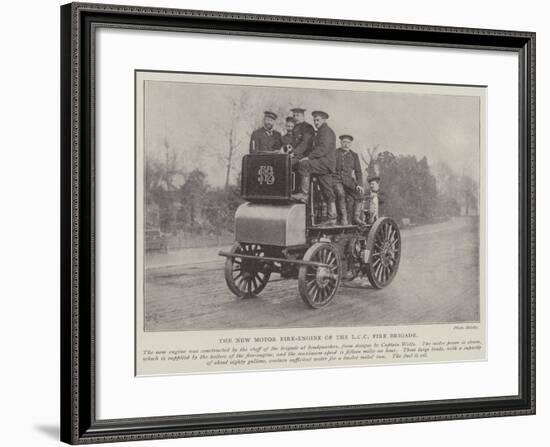 The New Motor Fire-Engine of the LCC Fire Brigade-null-Framed Giclee Print