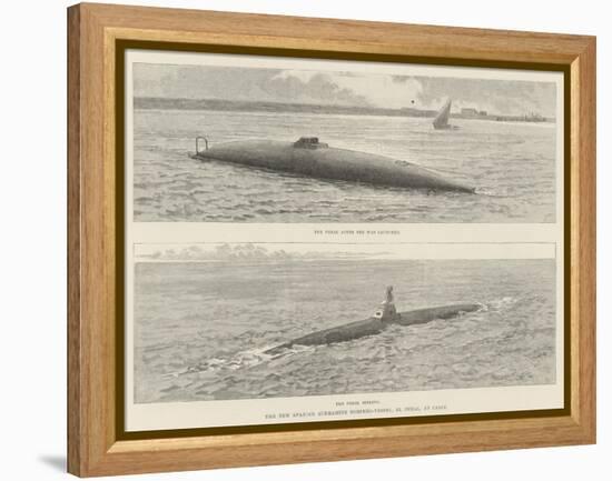 The New Spanish Submarine Torpedo-Vessel, El Peral, at Cadiz-null-Framed Premier Image Canvas