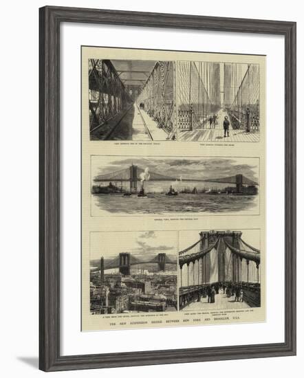 The New Suspension Bridge Between New York and Brooklyn, USA-null-Framed Giclee Print