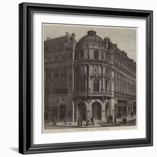 The New Theatre of the Vaudeville, Paris-null-Framed Giclee Print