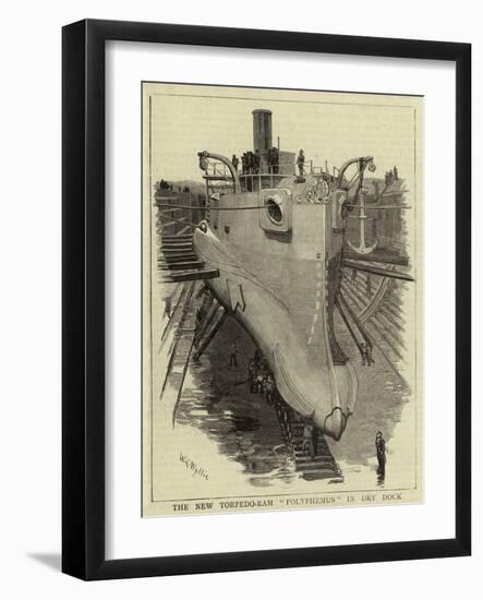 The New Torpedo-Ram Polyphemus in Dry Dock-William Lionel Wyllie-Framed Giclee Print