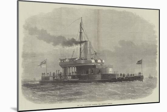 The New Turret-Ship Glatton, for Harbour Defence-Edwin Weedon-Mounted Giclee Print