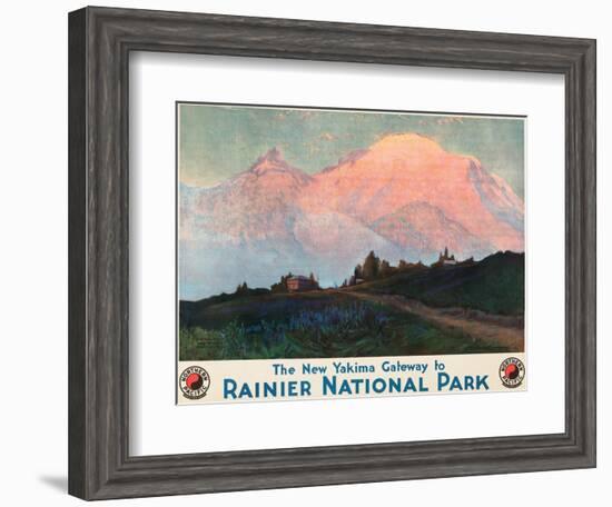 The New Yakima Gateway to Rainier National Park Poster, Circa 1925-Sidney Laurence-Framed Giclee Print