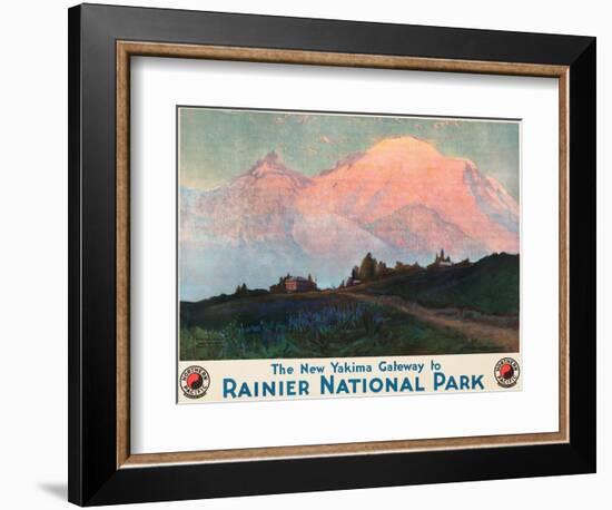 The New Yakima Gateway to Rainier National Park Poster, Circa 1925-Sidney Laurence-Framed Premium Giclee Print