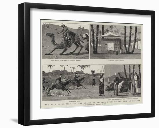 The Nile Expedition for the Relief of General Gordon, Camp Life at Assouan-null-Framed Giclee Print