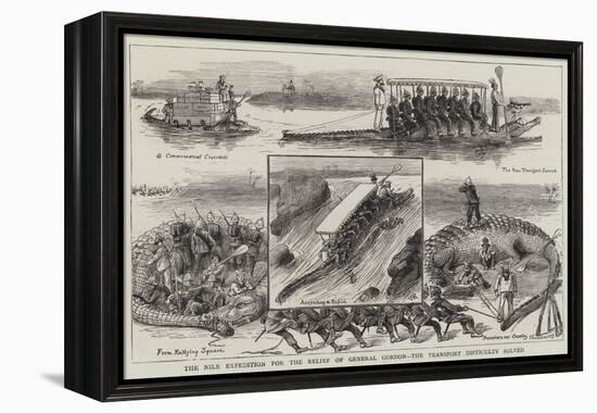 The Nile Expedition for the Relief of General Gordon, the Transport Difficulty Solved-William Ralston-Framed Premier Image Canvas