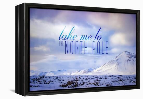 The North Pole-Kimberly Glover-Framed Premier Image Canvas