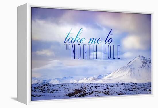 The North Pole-Kimberly Glover-Framed Premier Image Canvas