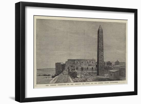 The Obelisk Presented by the Khedive of Egypt to the United States Government-null-Framed Giclee Print