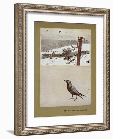 The Old Country Mansion - a Crow With a Large Country House in the Snow-Cecil Aldin-Framed Giclee Print