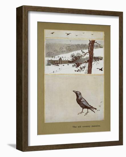 The Old Country Mansion - a Crow With a Large Country House in the Snow-Cecil Aldin-Framed Giclee Print