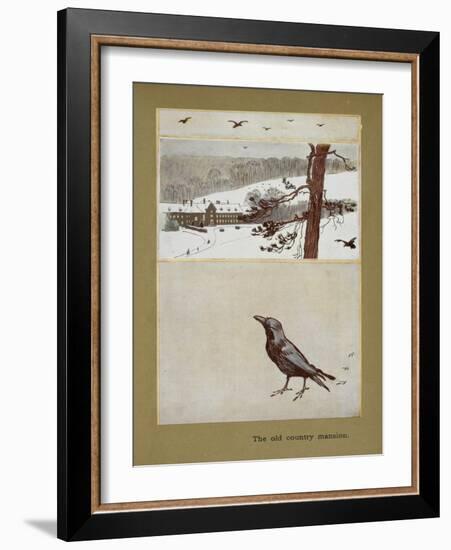 The Old Country Mansion - a Crow With a Large Country House in the Snow-Cecil Aldin-Framed Giclee Print