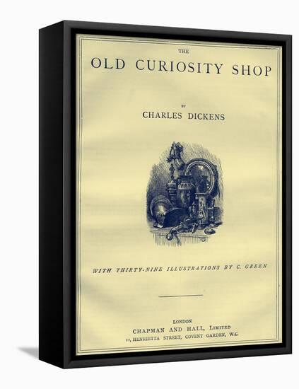 The Old Curiosity Shop by Charles Dickens-Charles Green-Framed Premier Image Canvas