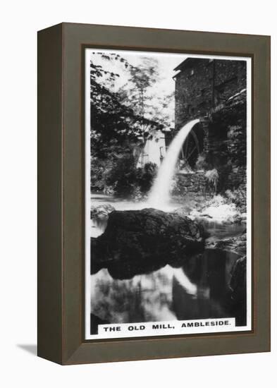 The Old Mill, Ambleside, Cumbria, C1920S-null-Framed Premier Image Canvas