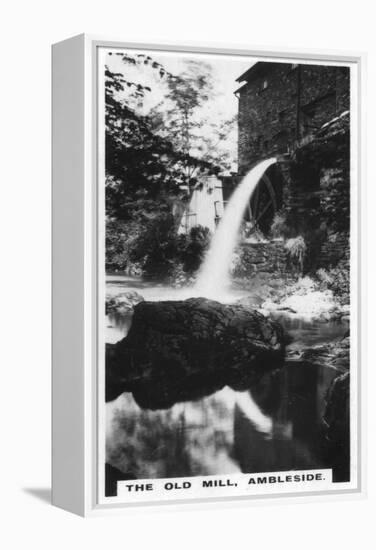 The Old Mill, Ambleside, Cumbria, C1920S-null-Framed Premier Image Canvas