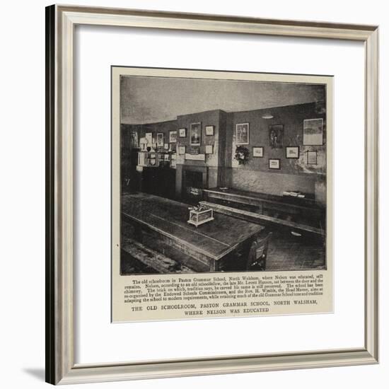 The Old Schoolroom, Paston Grammar School, North Walsham, Where Nelson Was Educated-null-Framed Giclee Print