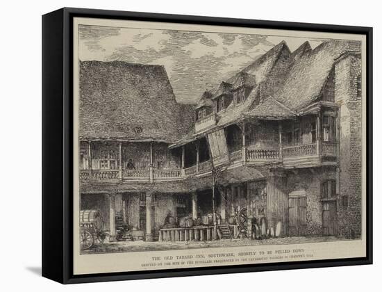 The Old Tabard Inn, Southwark, Shortly to Be Pulled Down-Henry William Brewer-Framed Premier Image Canvas