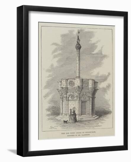 The Old Town Cross of Edinburgh, Restored by Mr Gladstone-Thomas Harrington Wilson-Framed Giclee Print